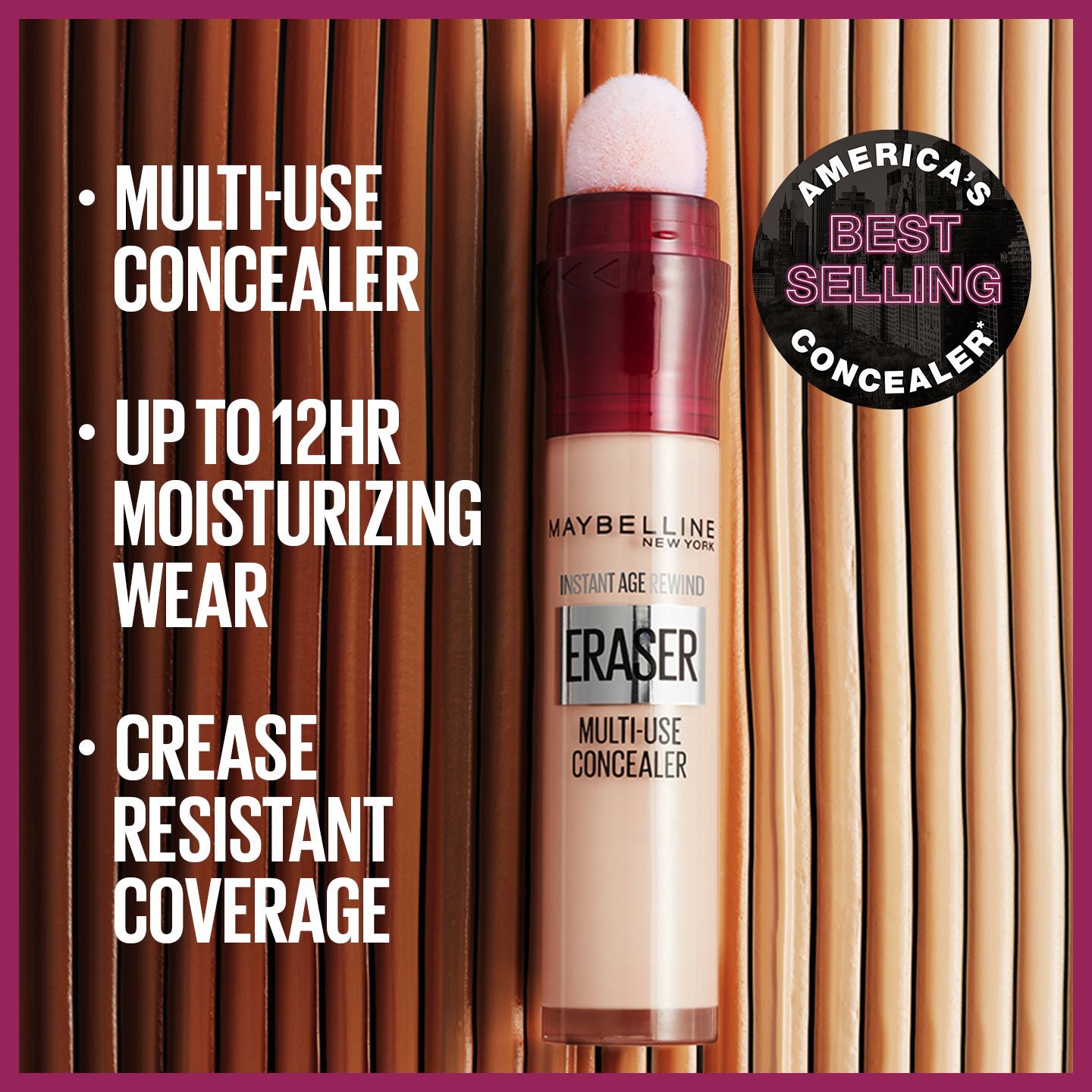 NATIONAL_IAR_ATF_BENEFITS_1440x1440 MAYBELLINE ERASER CONCEALER 6.ML - Image 1